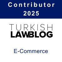 Turkish LAWBLOG - E-COMMERCE
